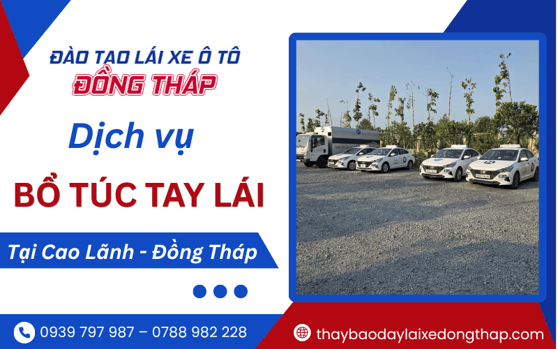 bổ túc tay lái cao lãnh đồng tháp
